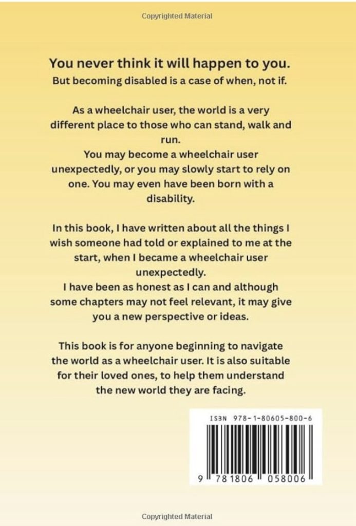 Becoming a Wheelchair User Paperback Book back cover | Author Alyce King
